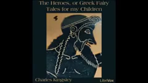 119.The Heroes, or Greek Fairy Tales for my Children Charles kingsley (FULL Audiobook)
