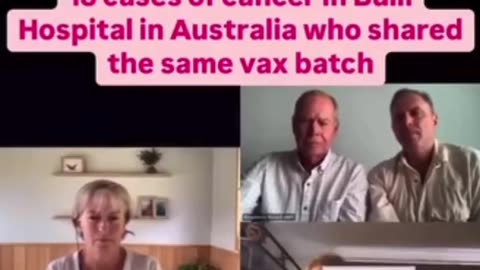 Australia: 18 people who received the same batch of Covid injection have all developed cancer