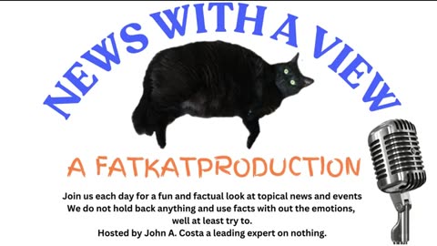 "News with a View" Introduction. A fatkatproduction.com
