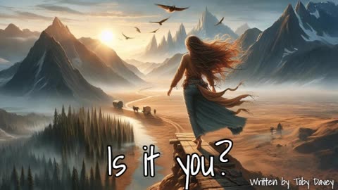 Is it you?
