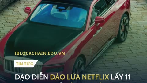 Đạo diễn đào lửa Netflix lấy 11 triệu USD để đầu tư tiền ảo - iblockchain.edu.vn