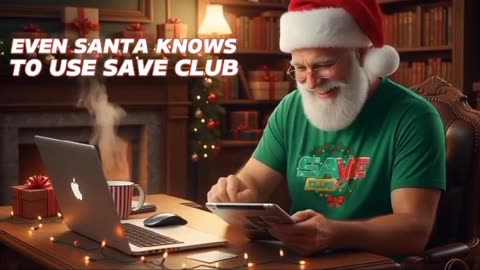 Even Santa knows to shop at Save Club!