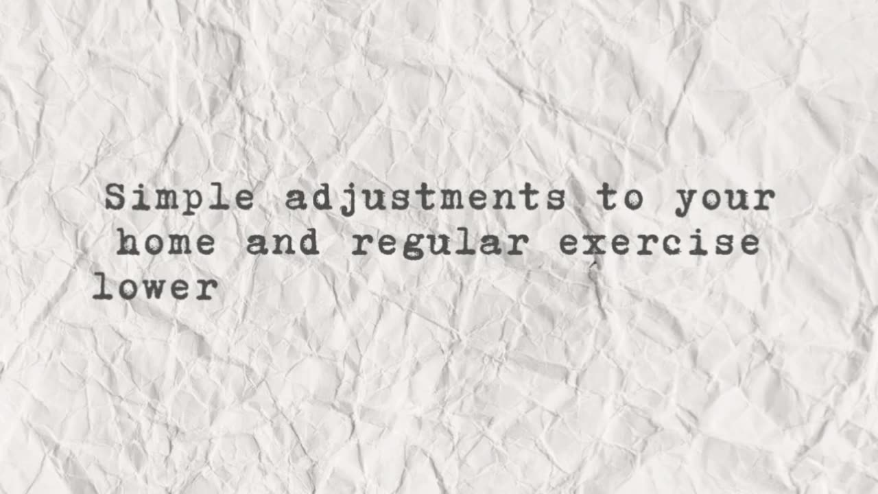 You can reduce your risk of falling with a few simple changes