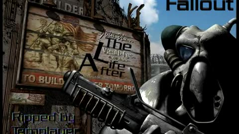 Fallout: The Life After (TLA) Soundtrack 01 - No Fate No Fear