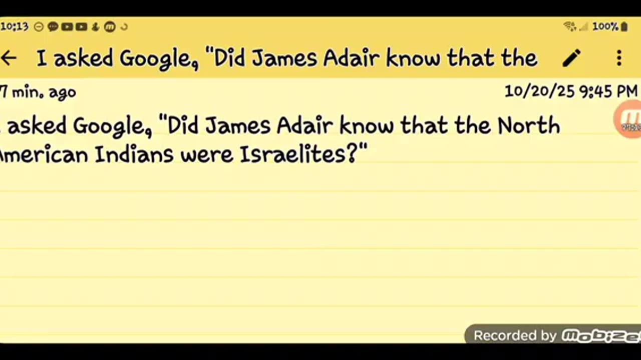 I asked Google, "Did James Adair know that the North American Indians were Israelites?"