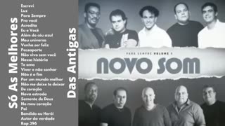 AS MELHORES MÚSICAS DO NOVO SOM 2 - ÁLBUM COMPLETO