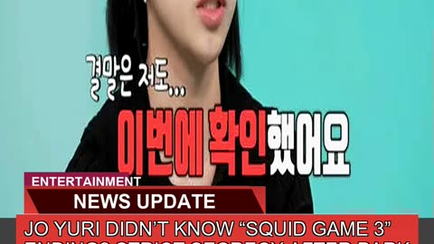 Jo Yuri Didnt Know Squid Game Ending Strict