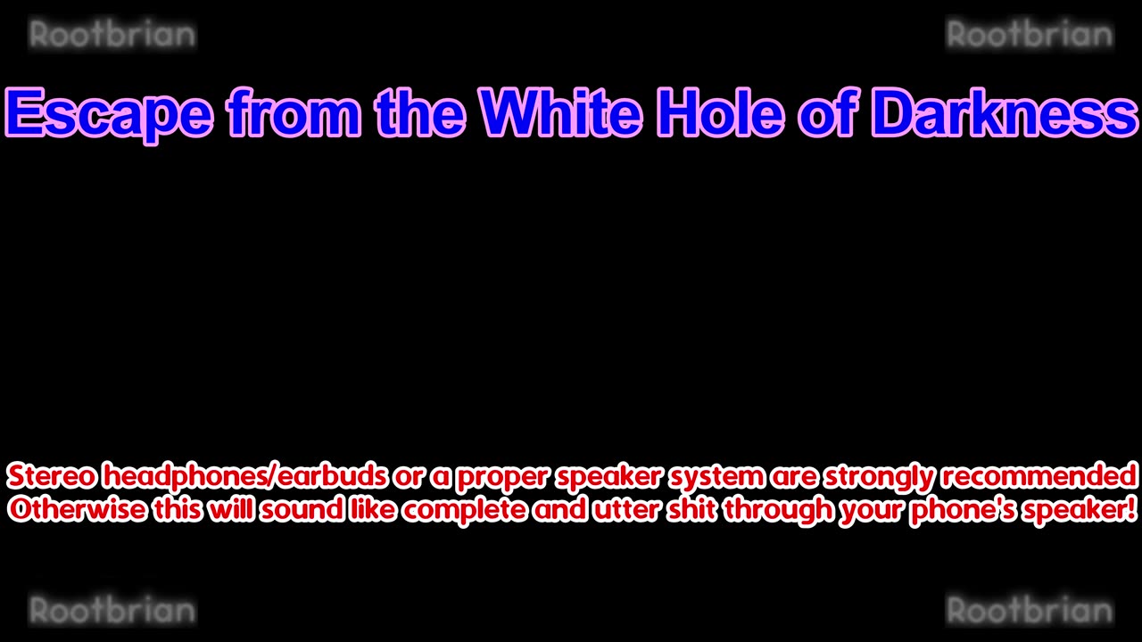 Escape From the White Hole of Darkness (Soundtrack)