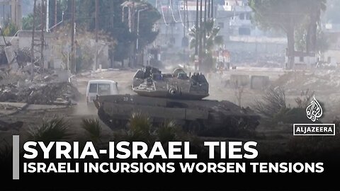 Israel sets up bases in southern Syria as anger grows over occupation and water control