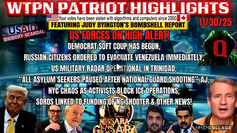 WTPN SITUATION UPDATE FEATURING RESTORED REPUBLIC 11/30/25