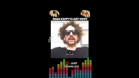 Isaac Cappy‘s last video