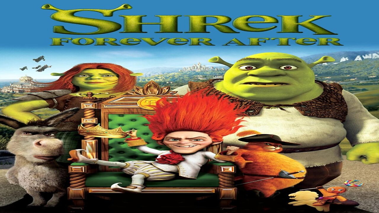 Shrek Four Ever After