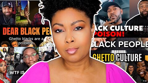 Why CONTENT CREATORS focus on THE WORST of BLACK culture?