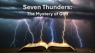 The Mystery of the Seven Thunders