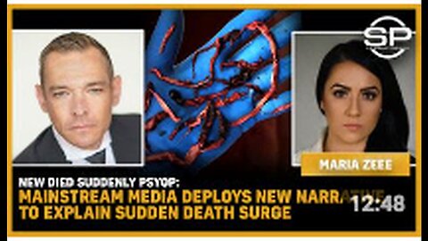 "Mainstream Media Introduces New Narrative for Sudden Death Surge - PSYOP Dies Suddenly"