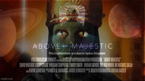 ABOVE MAJESTIC ☈ THE SECRET SPACE PROGRAM AND MORE❗ [FULL MOVIE]