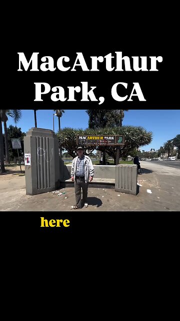 The RAW TRUTH about Macarthur Park that Karen Bass won’t talk about.