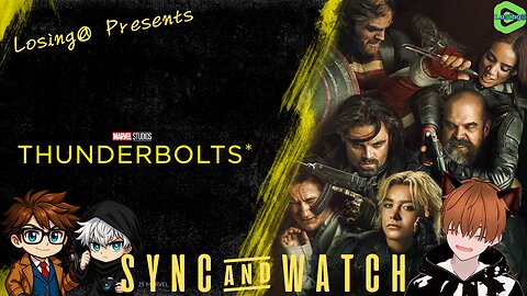 🎬 Thunderbolts* (2024) | SYNC & WATCH!!!