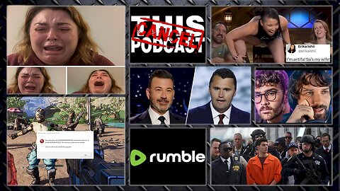 S06E43: Jimmy Kimmel FIRED! Leftists Getting Canceled, Borderlands 4 Failure, Luigi Charges Reduced