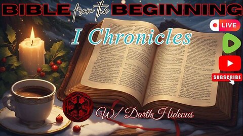 Bible From The Beginning - I Chronicles (20-29) - w/DarthHideous
