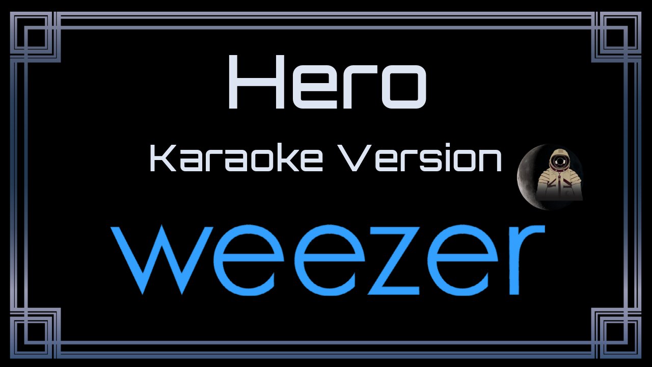 Weezer - Hero (CC)