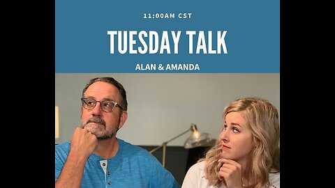 Tuesday Talk 7/29/25