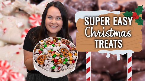 Quick and Easy NO BAKE Christmas Treats Made in Minutes