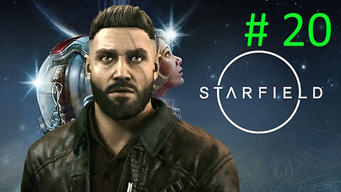 Let's Play Starfield BLIND # 20 ⭐Red Tape Blues⭐