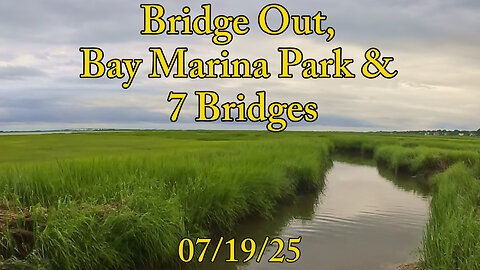New Spot: Bridge Out, Bay Marina Park & 7 Bridges - Crabbing NJ