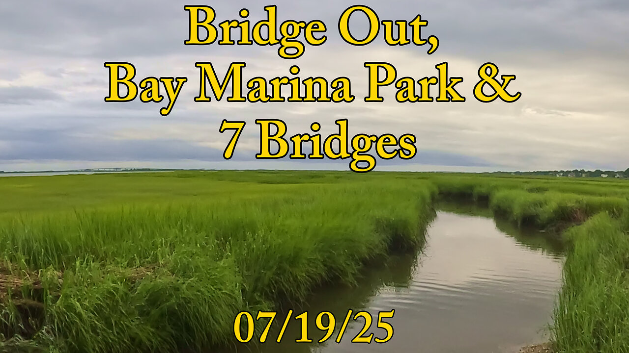 New Spot: Bridge Out, Bay Marina Park & 7 Bridges - Crabbing NJ