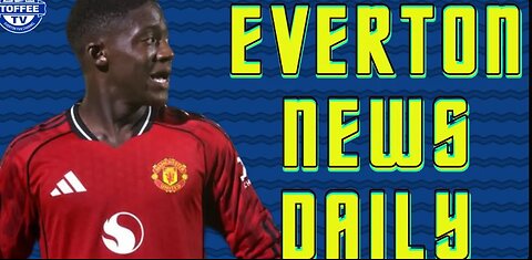Toffees Linked With Manchester United Youngster... | 24 HOUR LIVESTREAM INFO | Everton News