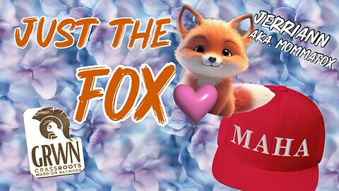 Just the Fox - MAHA Make America Healthy Again