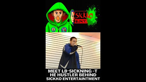 Meet LB~Sickning – The Hustler Behind SicKKo Entertainment