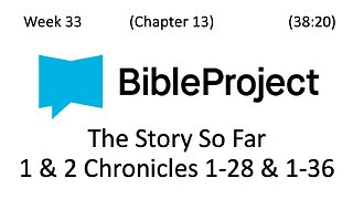 2025-08-27 Bible in a Year - Week 33 - 1 & 2 Chronicles