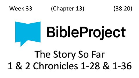 2025-08-27 Bible in a Year - Week 33 - 1 & 2 Chronicles