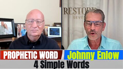Johnny Enlow PROPHETIC WORD Updates - 4 Simple Words