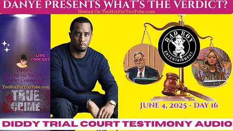 Diddy Trial Day 16 - Court Testimony Read and Audio