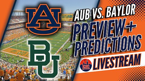 LIVE | Score Prediction for Auburn vs Baylor? | Preview, Stats, and More