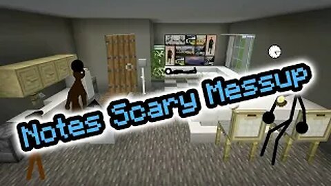 Notes Scary Messup (Reupload From YouTube)