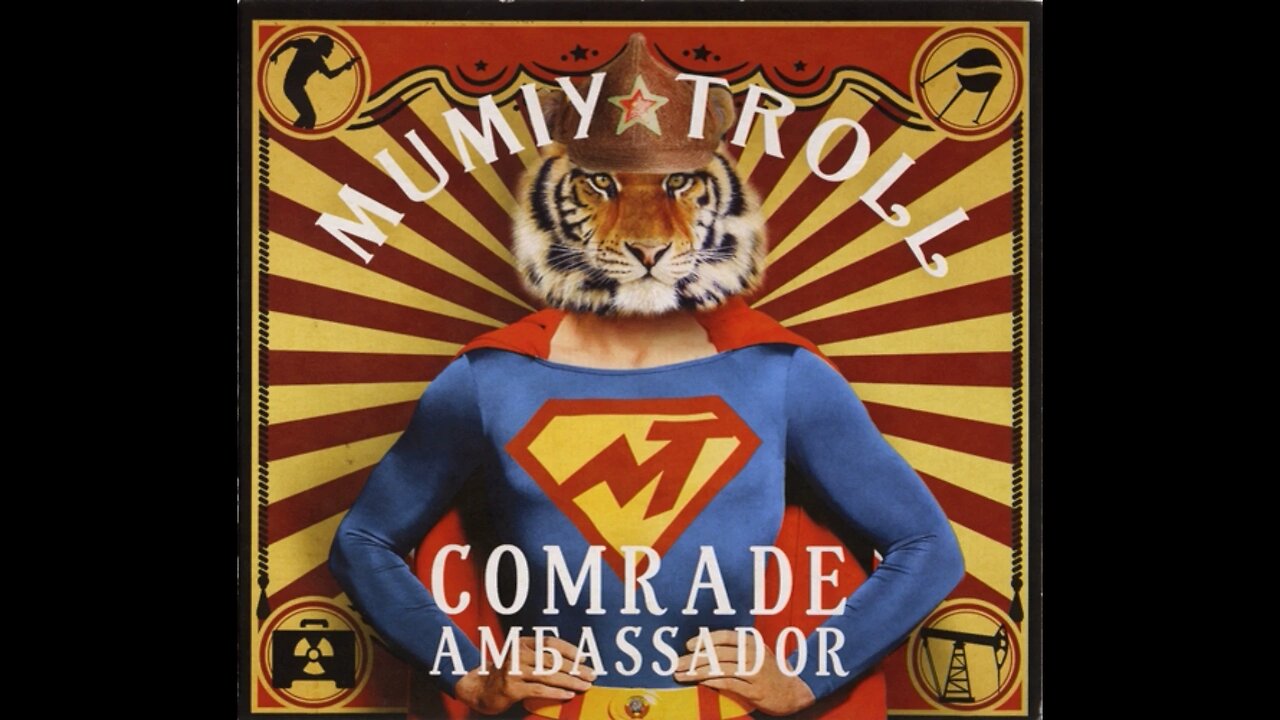 Mumiy Troll (Мумий Тролль) - Comrade Ambassador (US release) 2009 CD