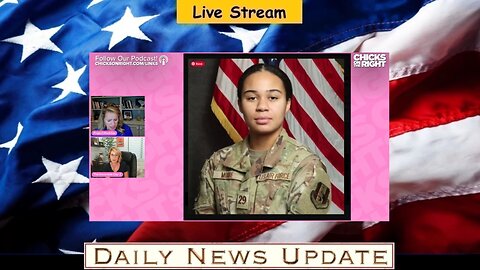 x365b: Chicks on the Right - Threats Against Trump, Dead American Girl—But Democrats Still Defend Illegal Immigrants!?
