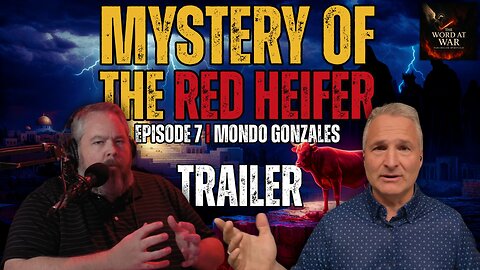 Mystery of The Red Heifer | Ushering In The Antichrist & The End Times [TRAILER]