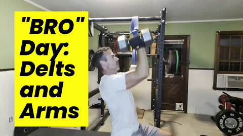 "Bro Day" Training: Shoulders and Arms!!