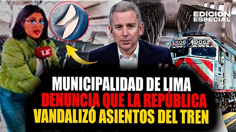 #EnVivo Municipalidad de Lima denuncia que La República vandalizó asientos del tren Caltrain