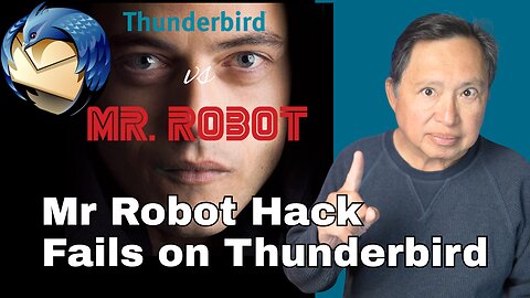 Let's Test a Mr Robot Attack on the New Thunderbird for Mobile