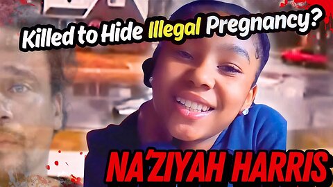 Failed By Everyone Around Her- The Story of Na’ziyah Harris