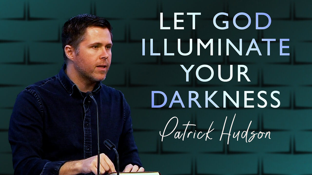 Let God Illuminate Your Darkness | Unveiling Yahweh Series