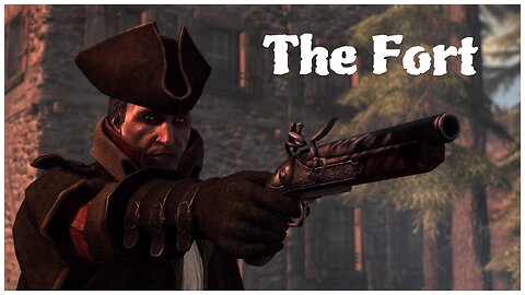 Assassin's Creed IV: Aveline - The Fort