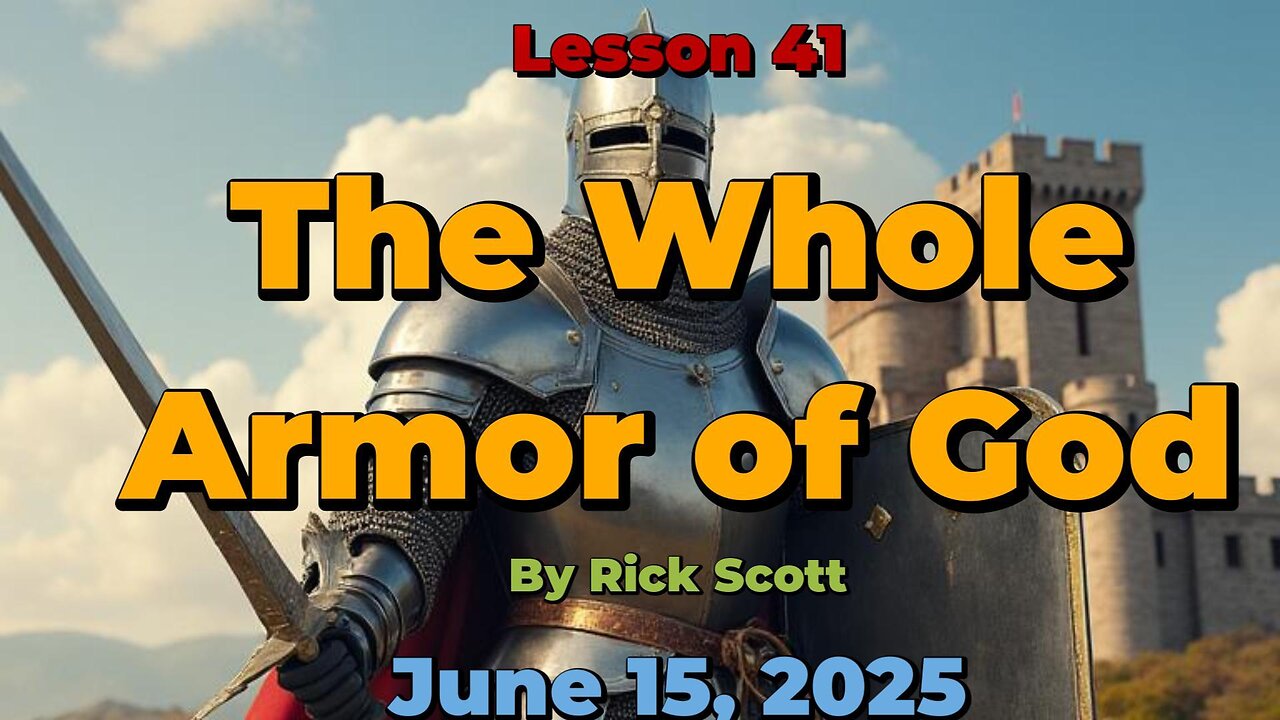 Moriel Kids Lesson 41: The Whole Armor of God (Ephesians 6:10-18)