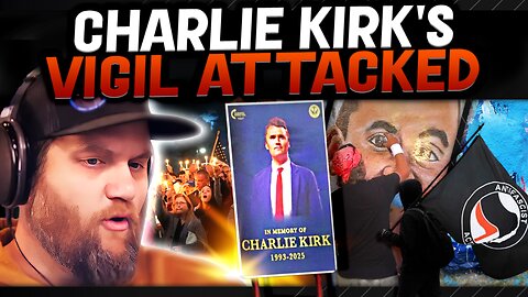Charlie Kirk Funeral THREATENED As Antifa Attacks Charlie Kirk Vigil Too!